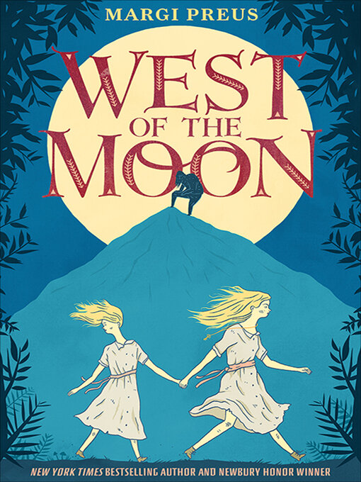 Title details for West of the Moon by Margi Preus - Wait list
